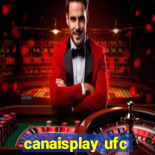 canaisplay ufc